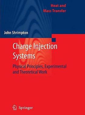 【预售】Charge Injection Systems: Physical Principles