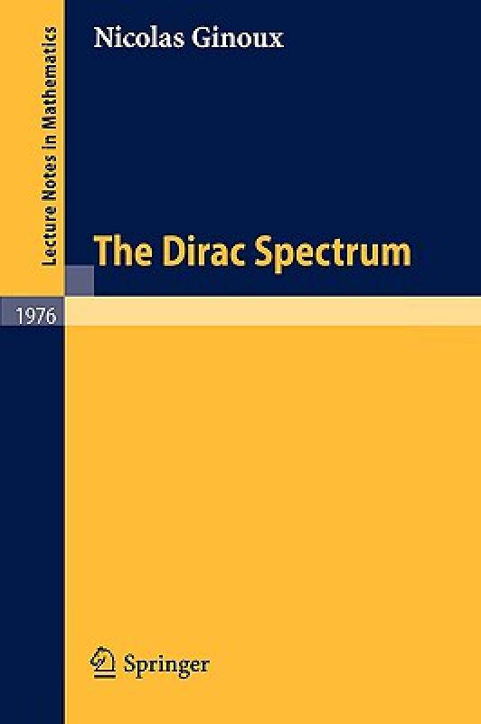 【预售】The Dirac Spectrum
