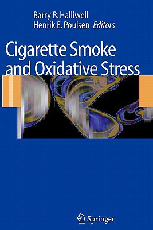 【预售】Cigarette Smoke and Oxidative Stress