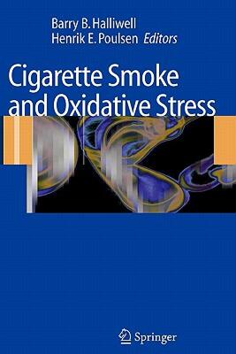 【预售】Cigarette Smoke and Oxidative Stress