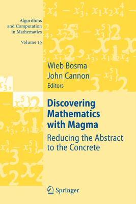 【预售】Discovering Mathematics with Magma: Reducing the