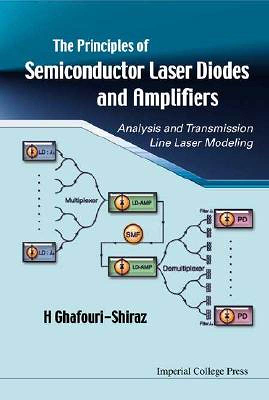 【预售】The Principles of Semiconductor Laser Diodes and