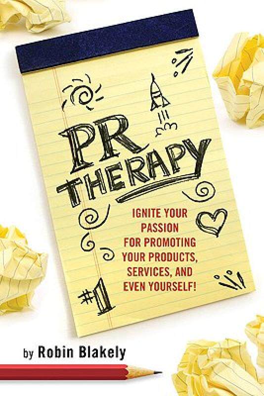 【预售】PR Therapy: Ignite Your Passion for Promoting Your