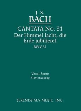 【预售】Cantata No. 31: Der Himmel Lacht, Die Erde
