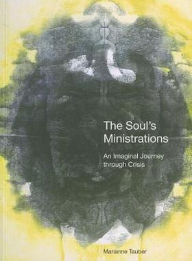 【预售】The Soul's Ministrations: An Imaginal Journey