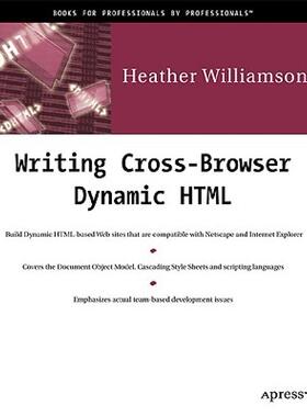 【预售】Writing Cross-Browser Dynamic HTML [With CDROM]