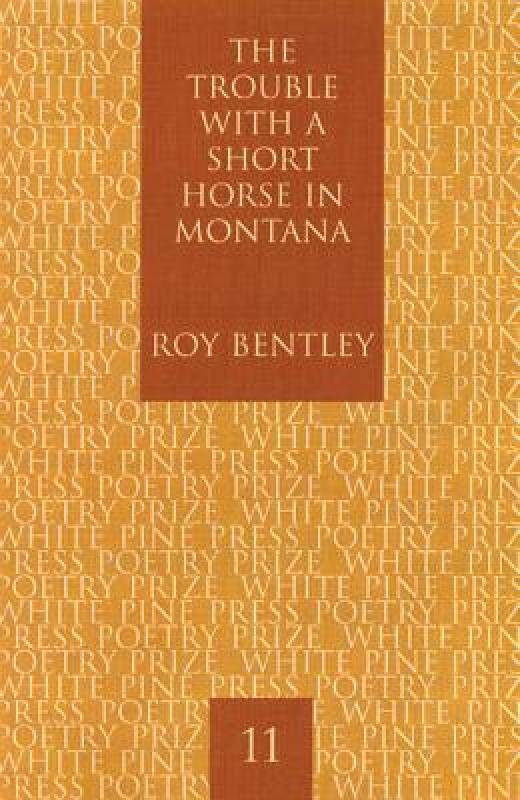【预售】The Trouble with a Short Horse in Montana