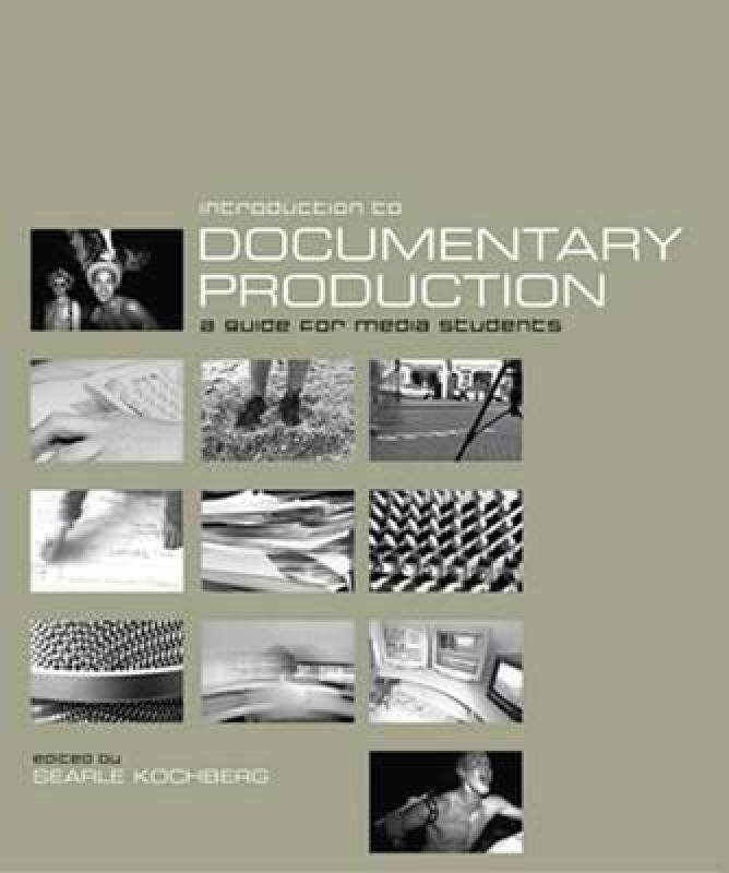 【预售】Introduction to Documentary Production: A Guide for