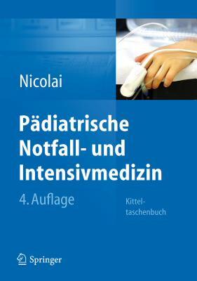 【预售】Padiatrische Notfall- Und Intensivmedizin: