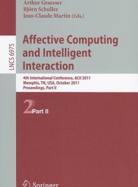 【预售】Affective Computing and Intelligent Interaction: 4th