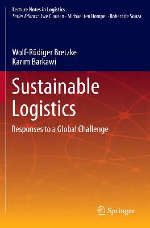 【预售】Sustainable Logistics: Responses to a Global