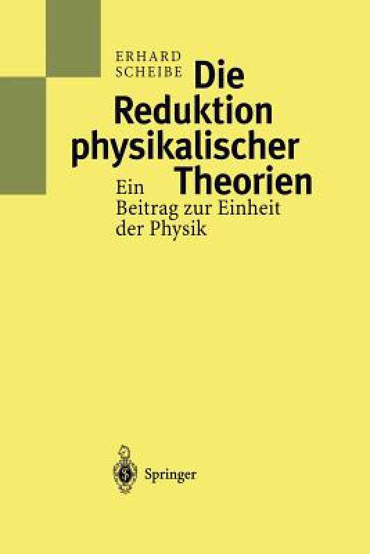 【预售】Die Reduktion Physikalischer Theorien: Ein Beitrag