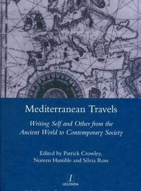 【预售】Mediterranean Travels: Writing Self and Other from