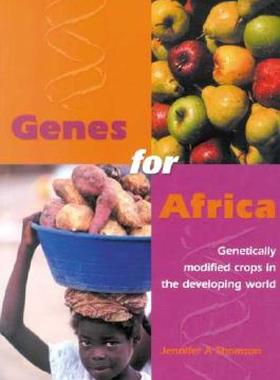 【预售】Genes for Africa: Genetically Modified Crops in the