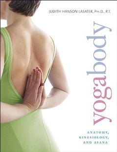 【预售】Yogabody: Anatomy, Kinesiology, and Asana
