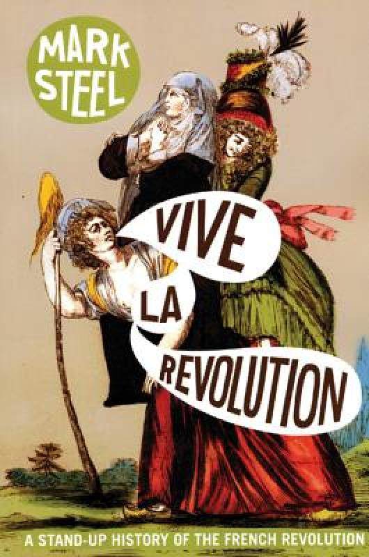 【预售】vive la revolution: a stand-up history of the french