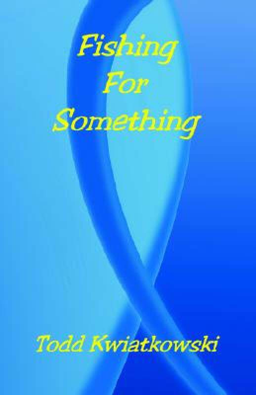 【预售】Fishing for Something