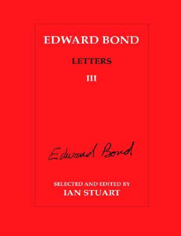 【预售】Edward Bond: Letters 3