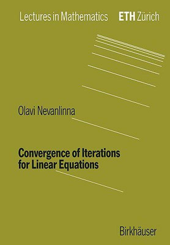 【预售】Convergence of Iterations for Linear Equations