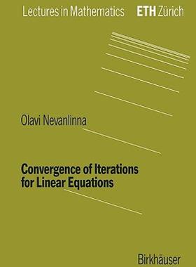 【预售】Convergence of Iterations for Linear Equations