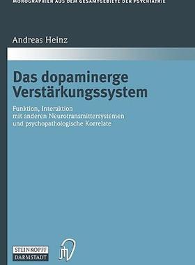 【预售】Das Dopaminerge Verstarkungssystem: Funktion