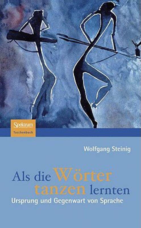 【预售】ALS Die Worter Tanzen Lernten: Ursprung Und