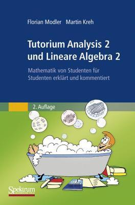 【预售】Tutorium Analysis 2 Und Lineare Algebra 2: