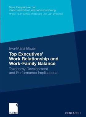 【预售】Top Executives Work Relationship and Work-Family