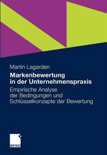 【预售】Markenbewertung in Der Unternehmenspraxis: