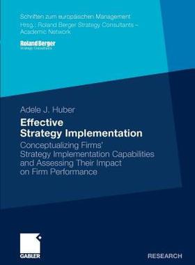 【预售】Effective Strategy Implementation: Conceptualizing