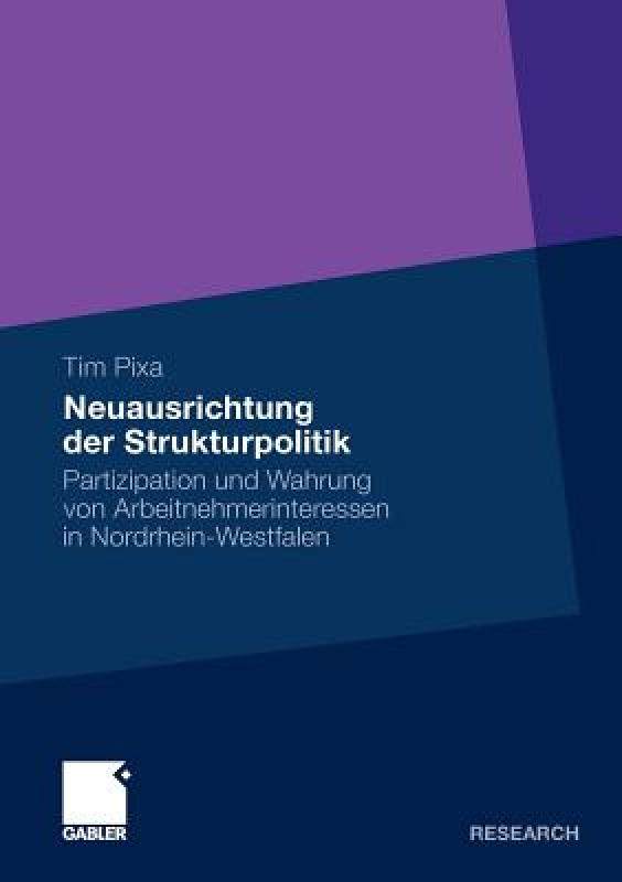 【预售】Neuausrichtung Der Strukturpolitik: Partizipation