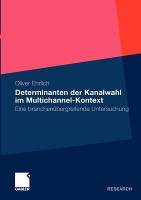 【预售】Determinanten Der Kanalwahl Im Multichannel-Kontext:
