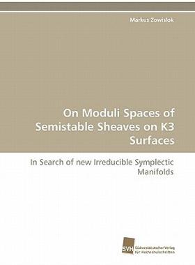 【预售】On Moduli Spaces of Semistable Sheaves on K3