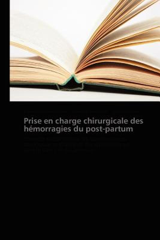 【预售】Prise En Charge Chirurgicale Des H Morragies Du