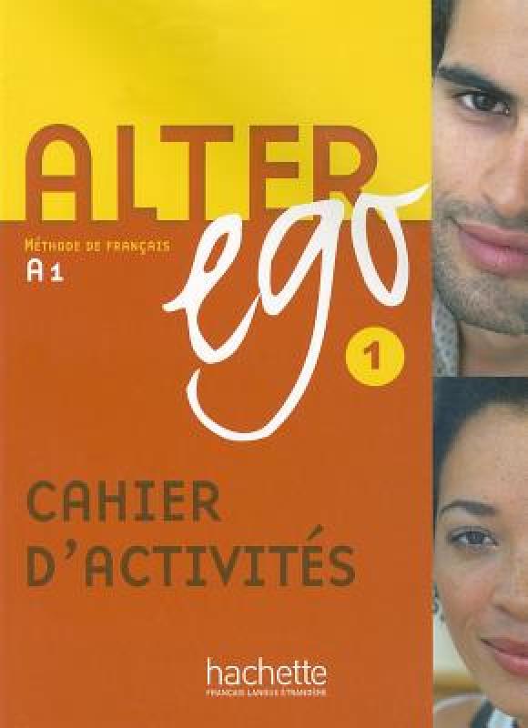 【预售】Alter Ego Cahier D'Activites 1: Methode de Francais