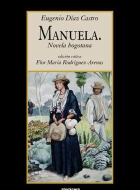 【预售】Manuela. Novela Bogotana