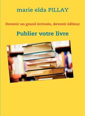 【预售】Devenir Un Grand Crivain, Devenir Diteur