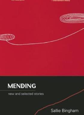 【预售】Mending: New and Selected Stories