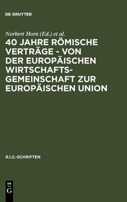 【预售】40 Jahre Romische Vertrage - Von Der Europaischen