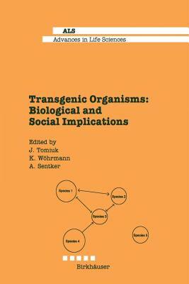 【预售】Transgenic Organisms: Biological and Social