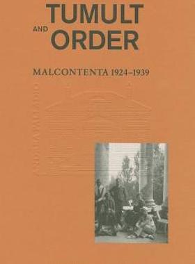 【预售】La Malcontenta: 1924 1939tumult and Order