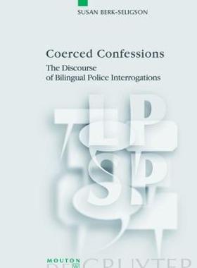 【预售】Coerced Confessions: The Discourse of Bilingual