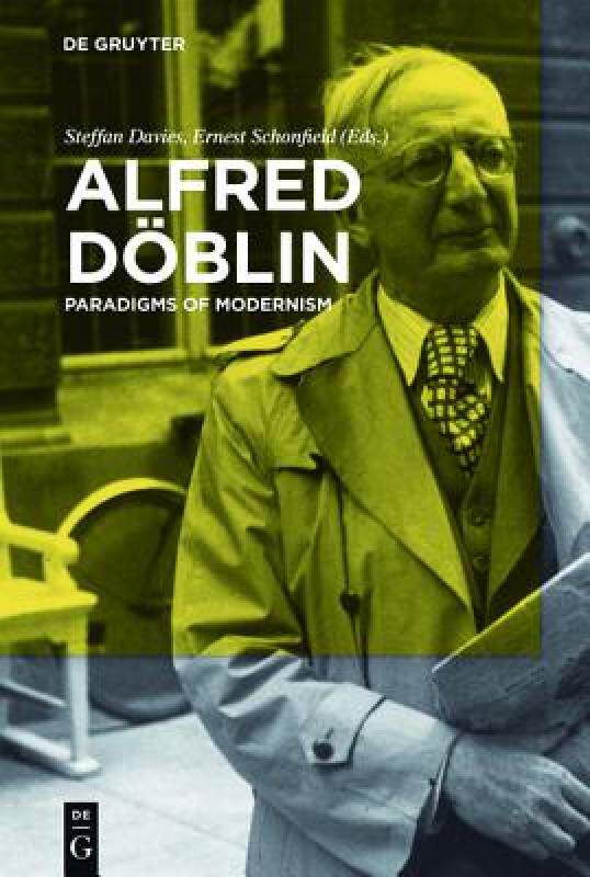 【预售】Alfred Doblin: Paradigms of Modernism