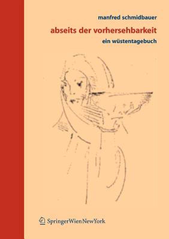 【预售】Abseits Der Vorhersehbarkeit: Ein Wustentagebuch
