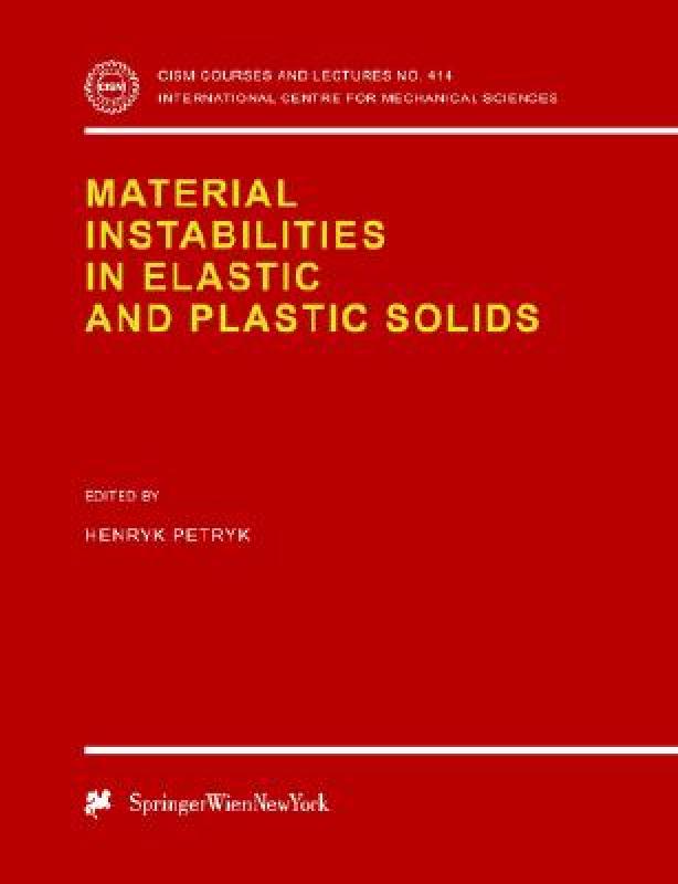 【预售】Material Instabilities in Elastic and Plastic