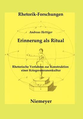 【预售】Erinnerung ALS Ritual: Rhetorische Verfahren Zur