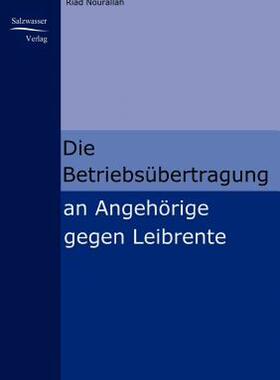 【预售】Die Betriebsubertragung an Angehorige Gegen