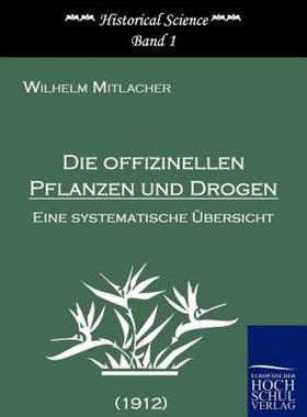 【预售】Die Offizinellen Pflanzen Und Drogen