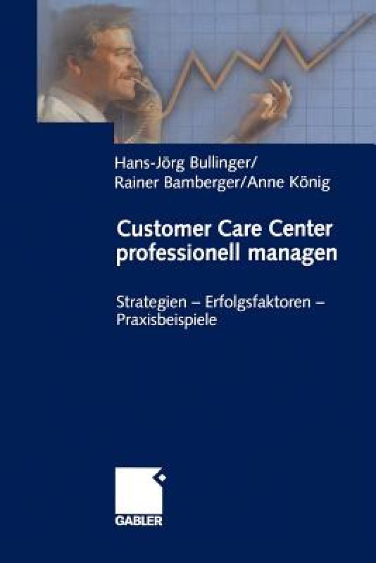 【预售】Customer Care Center Professionell Managen: