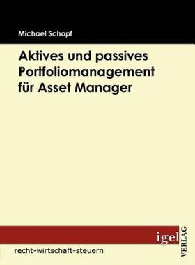 【预售】Aktives Und Passives Portfoliomanagement F R Asset